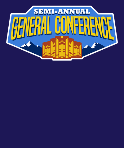 Semi Annual General Conference LDS Shirt